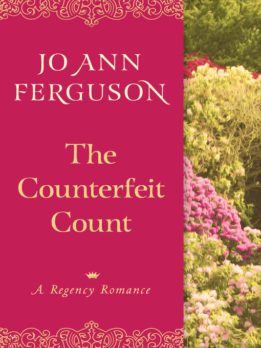 Title details for The Counterfeit Count by Jo Ann Ferguson - Available